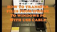 L16-HOW TO TRANSFER FILES FROM IPHONE TO WINDOWS PC WITH USB CABLE