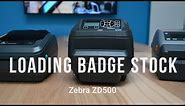 Zebra ZD500: Proper Badge Loading - Choose 2 Rent - Rental Device Support