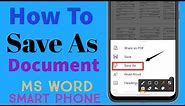 How To Save As A Document In MS Word On Mobile Phone | Save as word file in Android Phone