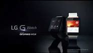 LG G Watch : Official Product Video