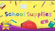 Kids vocabulary - School Supplies - Learn English for kids - English educational video