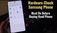 Samsung Phone Hardware Checkup Very Important Features | Check Battery Health, Touch, Sim Slot e.t.c
