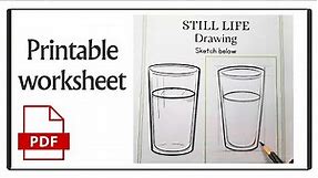 (Printable Free worksheet) How to draw Still Life easy Basic step by step Drawing Tutorial beginners
