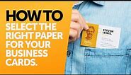 How to select the right paper for your business card (different options)