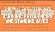 Harmonic Frequencies and Standing Waves