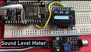 DIY IoT Decibel Meter | Sound Level Meter