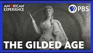The Gilded Age | Full Documentary | AMERICAN EXPERIENCE | PBS