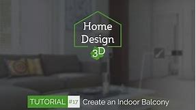 Home Design 3D - TUTO 17 - Create indoor balconies