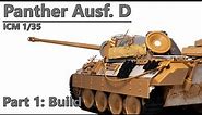 Panther Ausf. D - Part 1 Building - ICM 1/35 Tank Model Build