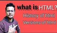 what is html | versions of html | history of html