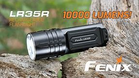 Fenix LR35R Rechargeable Flashlight - 10000 Lumens!!
