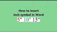 How to insert inch symbol in Word