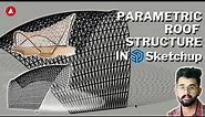 How to make Parametric roof structure in SketchUp | The Architecture Tract | SketchUp tutorial