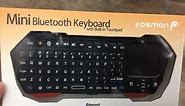 Fosmon Mini Bluetooth Keyboard (QWERTY Keypad), Wireless Portable Lightweight with built-in Touchpad
