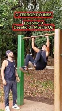 Episódio 9 - Desafio do Muscle com Tutorial #calistenia #desafio #muscleup