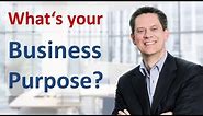What is the purpose of a company? What is the purpose of business?