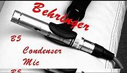 Behringer B5 Condenser Microphone Review - a Low Noise Pencil Mic