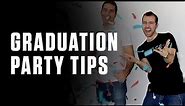 Graduation Party Ideas | 5 Tips + Tricks