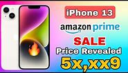 iPhone 13 Amazon Prime sale price revealed || Amazon Prime Sale || iPhone 13 At 5x,xx9 ||