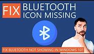 How to Fix Bluetooth Icon Missing from Windows 10?
