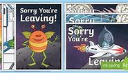 Sorry You're Leaving! Cards