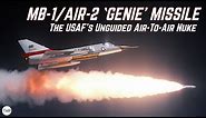 The MB-1 'Genie' - The USAF's Unguided Air-To-Air Nuke