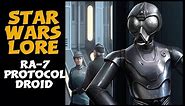 RA-7 Protocol "Death Star" Droid | Star Wars Droids