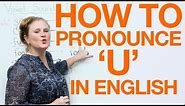 Vowel Pronunciation - u (uh/oo)