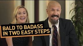 Bald to Badass in Two Easy Steps