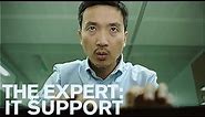 The Expert: IT Support (Short Comedy Sketch)