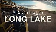 A Day in the Life - Long Lake