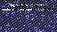 DMD Mirrors in a DLP-Projector Moving in Slow Motion (Stroboscopic Effect)