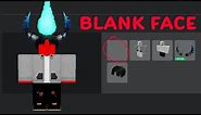 Roblox How to get a BLANK FACE (FACELESS)