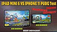 iPhone 11 Vs iPad Mini 6 PUBG Test | Price? | Graphics? | Battery? | Heat & Lag | Electro Sam