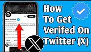 How To Get Verified On Twitter- New Update | Twitter Blue Check Mark