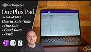 OnePlus Pad Review | Note Taking with OneNote, GoodNotes and Penly