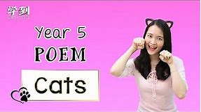 【ENGLISH YEAR 5】Poem: Cats by John Kitching【学到】 | THERESA