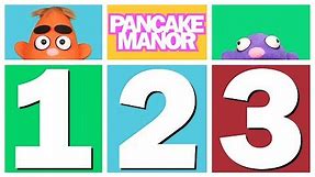 Count 1 2 3 | Counting Song for Kids | Pancake Manor