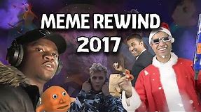 Meme Rewind 2017 (ft. Cyranek, TwinkieMan)