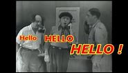 'Say hello, Hello, HELLO', The Three Stooges Famous Phone Answer