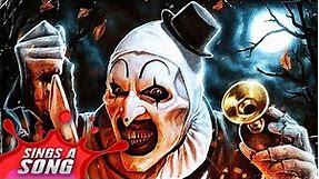 Art The Clown Sings A Song (Terrifier 2 Scary Horror Parody)