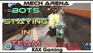 🤨Bots Staying in Team is "Working As Intended"?🤨 - Mech Arena