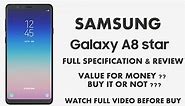 Samsung A8 Star Specification & Review