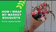 How to wrap bouquets in Kraft paper / brown paper || cut flowers from my little Flower farm
