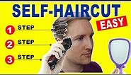 HOW TO CUT YOUR OWN HAIR | Quick and Easy Home Self Haircut Tutorial