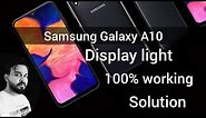 Samsung Galaxy A10 display light solution