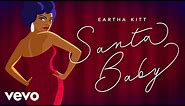 Eartha Kitt - Santa Baby (Official Music Video)