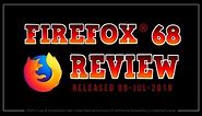 Firefox 68 Review 2019