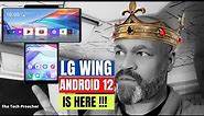 LG Wing Android 12 Update Finally | LG IS ALIVE !!!!