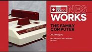 The Family Computer: How Nintendo set the stage for the NES | NES Works #000, Part 1